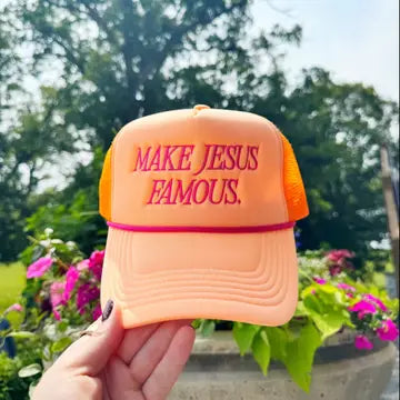 Make Jesus Famous Trucker Hat