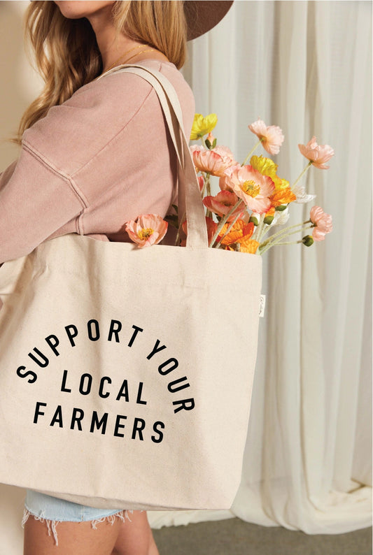SUPPORT YOUR LOCAL FARMERS Canvas Tote Bag