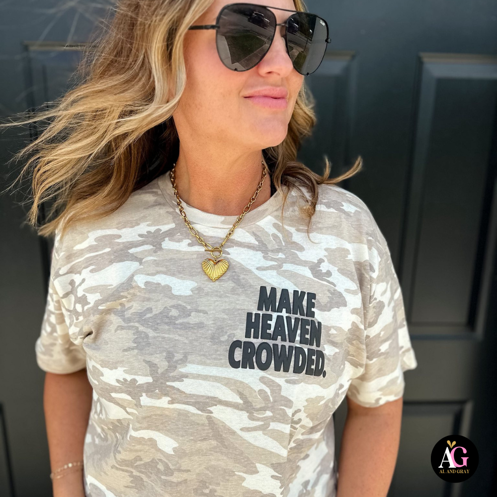 Make Heaven Crowded Camo Tee