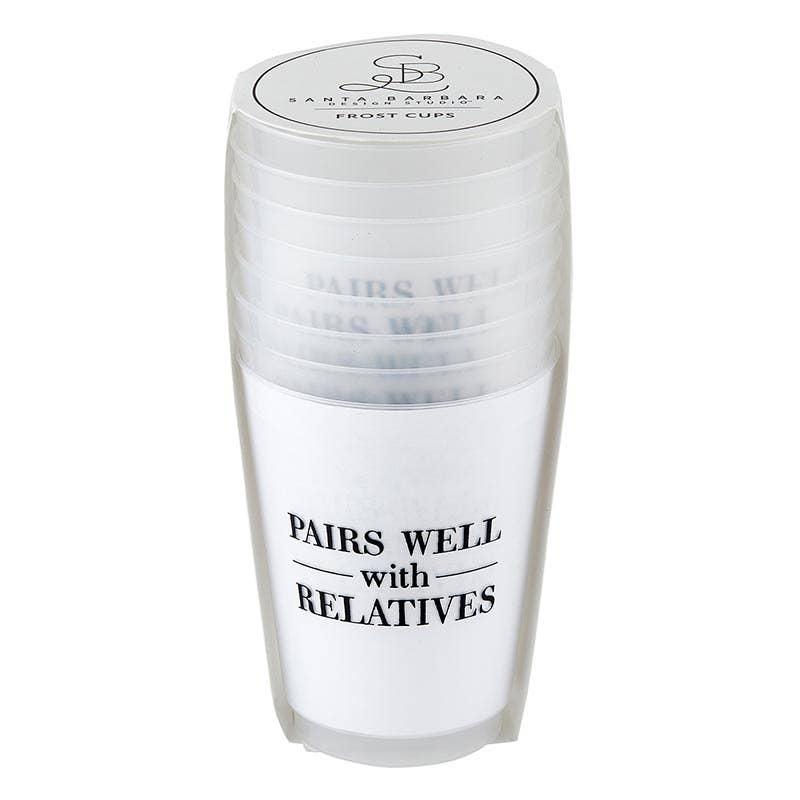 Pairs Well With Relatives Frost Cups