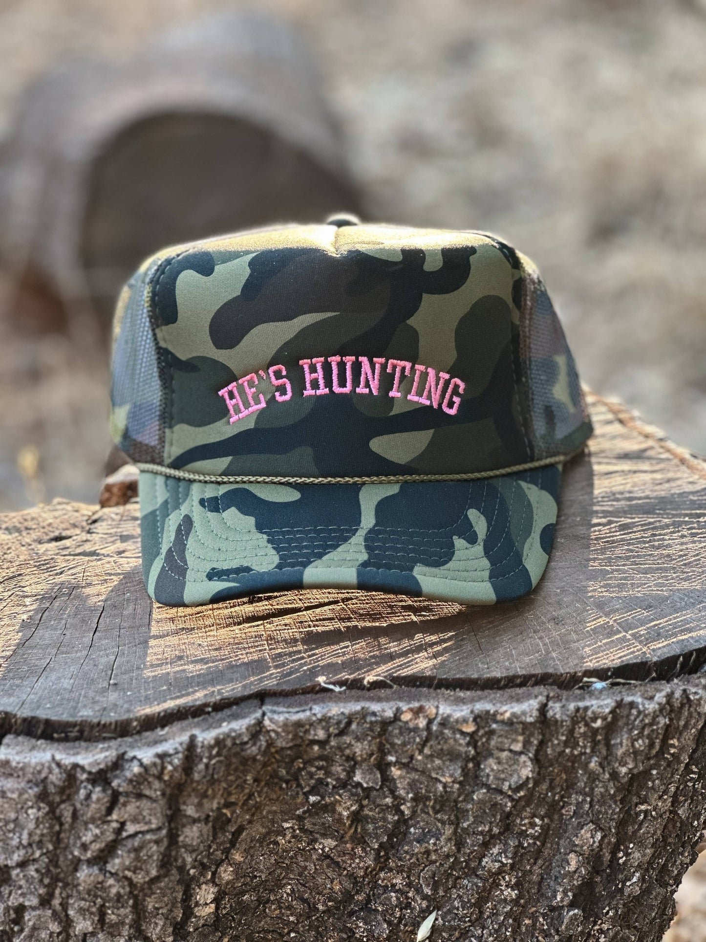 He's Hunting Camo Embroidered Foam Trucker Hat